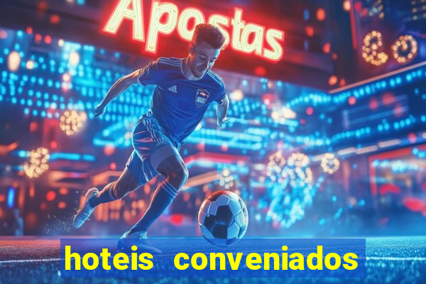 hoteis conveniados bancorbras bahia